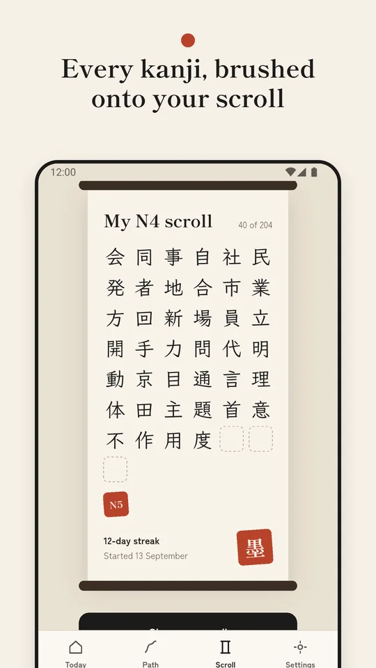 A hanging scroll with the learned N4 kanji and a red seal